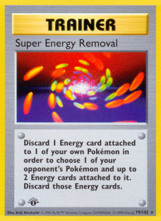Super Energy Removal 79/102 (1st Edition)